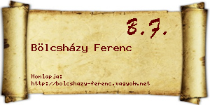 Bölcsházy Ferenc névjegykártya